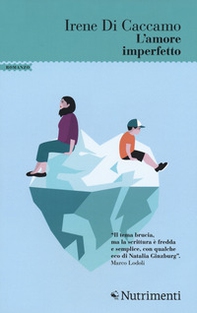 L'amore imperfetto - Librerie.coop