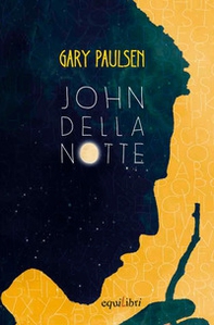 John della Notte - Librerie.coop John della Notte - Librerie.coop