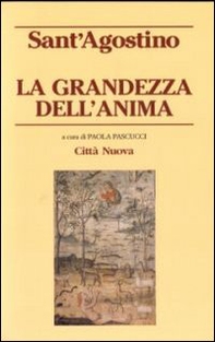 La grandezza dell'anima - Librerie.coop