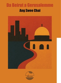 Da Beirut a Gerusalemme - Librerie.coop