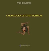 Caravaggio: le fonti siciliane - Librerie.coop