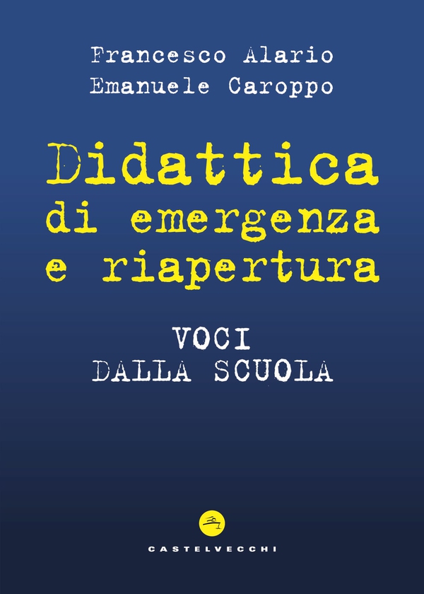 Didattica di emergenza e riapertura - Librerie.coop Didattica di emergenza e riapertura - Librerie.coop