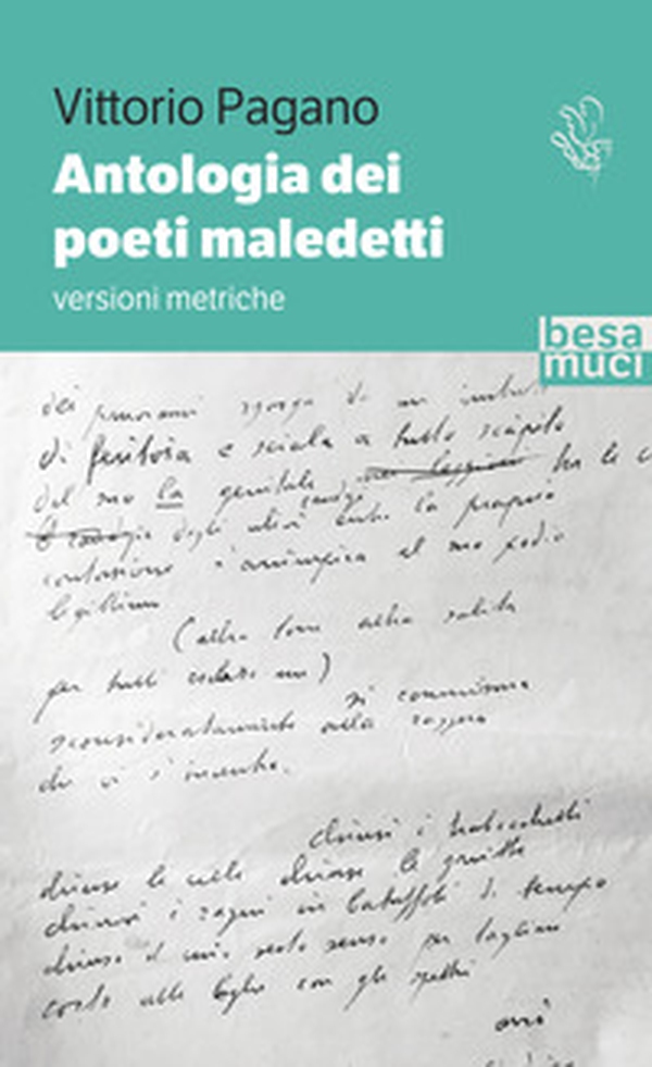 Antologia dei poeti maledetti - Librerie.coop Antologia dei poeti maledetti - Librerie.coop