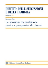 Le adozioni tra evoluzione storica e prospettive di riforma - Librerie.coop