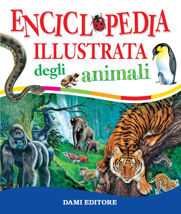 Enciclopedia illustrata degli animali - Librerie.coop Enciclopedia illustrata degli animali - Librerie.coop