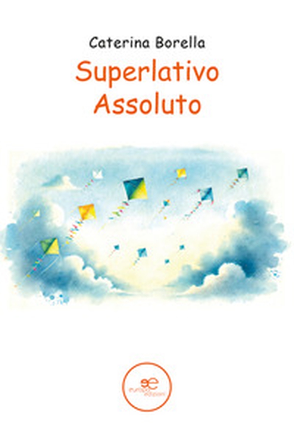 Superlativo assoluto - Librerie.coop Superlativo assoluto - Librerie.coop
