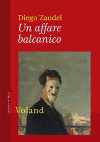Un affare balcanico - Librerie.coop