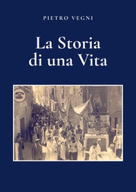 La storia di una vita - Librerie.coop