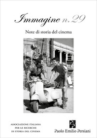Immagine. Note di storia del cinema - Vol. 29 - Librerie.coop