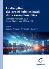 La disciplina dei servizi pubblici locali di rilevanza economica - Librerie.coop La disciplina dei servizi pubblici locali di rilevanza economica - Librerie.coop