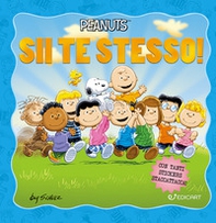 Sii te stesso! Peanuts - Librerie.coop