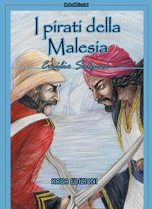 I pirati della Malesia - Librerie.coop I pirati della Malesia - Librerie.coop