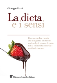 La dieta e i sensi - Librerie.coop