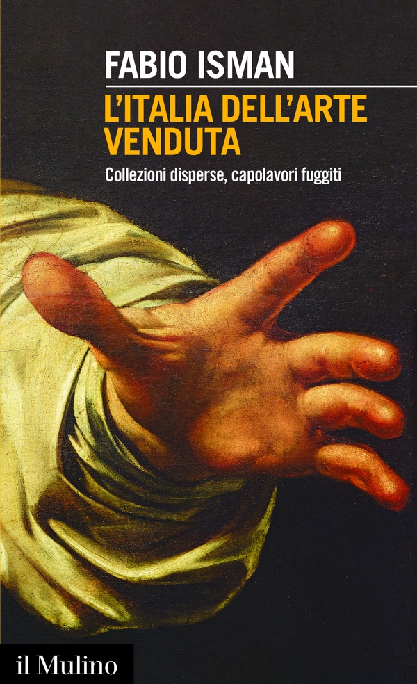 L'Italia dell'arte venduta - Librerie.coop L'Italia dell'arte venduta - Librerie.coop