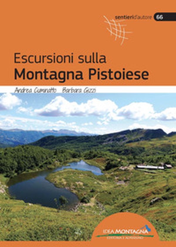 Escursioni sulla montagna pistoiese - Librerie.coop Escursioni sulla montagna pistoiese - Librerie.coop