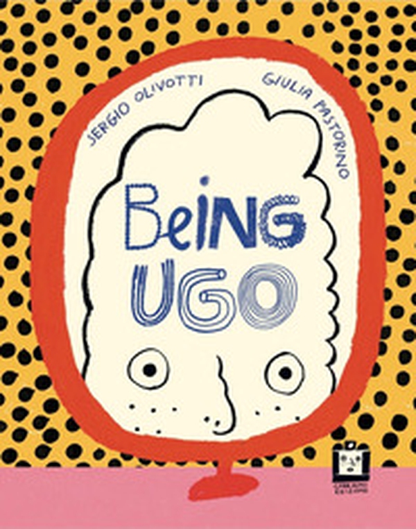 Being Ugo - Librerie.coop Being Ugo - Librerie.coop
