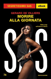 Morire alla giornata (Segretissimo SAS) - Librerie.coop