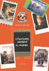Istantanee intorno al mondo. Human Safari - Librerie.coop