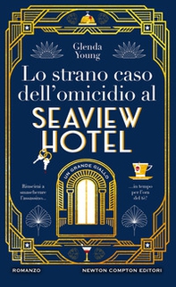 Lo strano caso del misterioso omicidio al Seaview Hotel - Librerie.coop