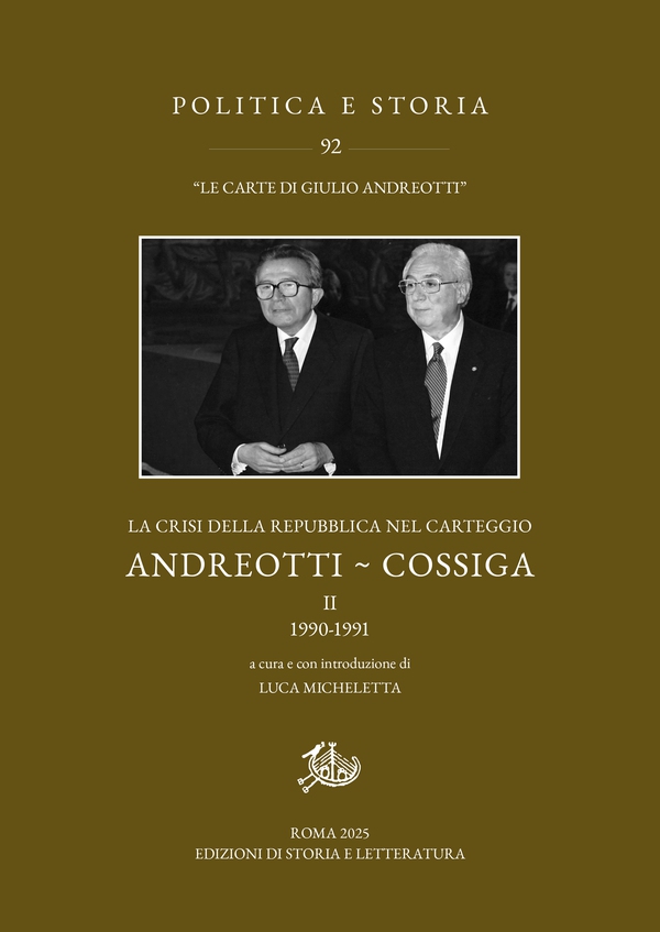 La crisi della Repubblica nel carteggio Andreotti - Cossiga. II - Librerie.coop