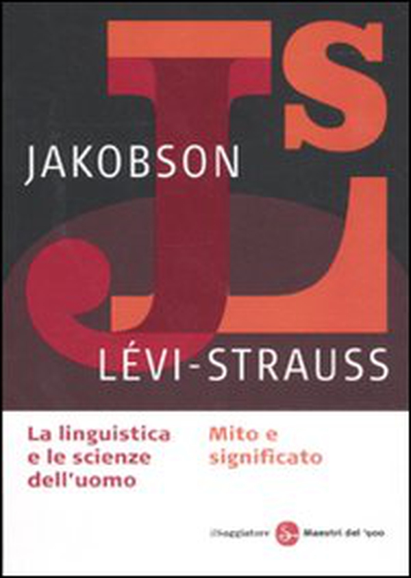 La linguistica e la scienza dell'uomo-Mito e significato - Librerie.coop La linguistica e la scienza dell'uomo-Mito e significato - Librerie.coop