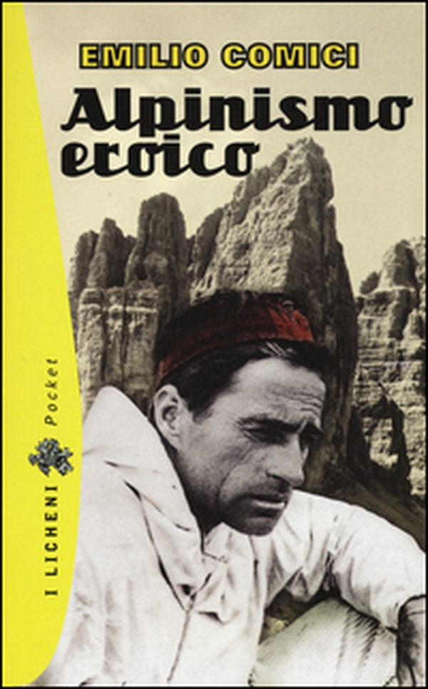 Alpinismo eroico - Librerie.coop Alpinismo eroico - Librerie.coop