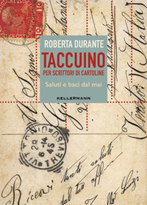 Taccuino per scrittori di cartoline. Saluti e baci dal mai - Librerie.coop