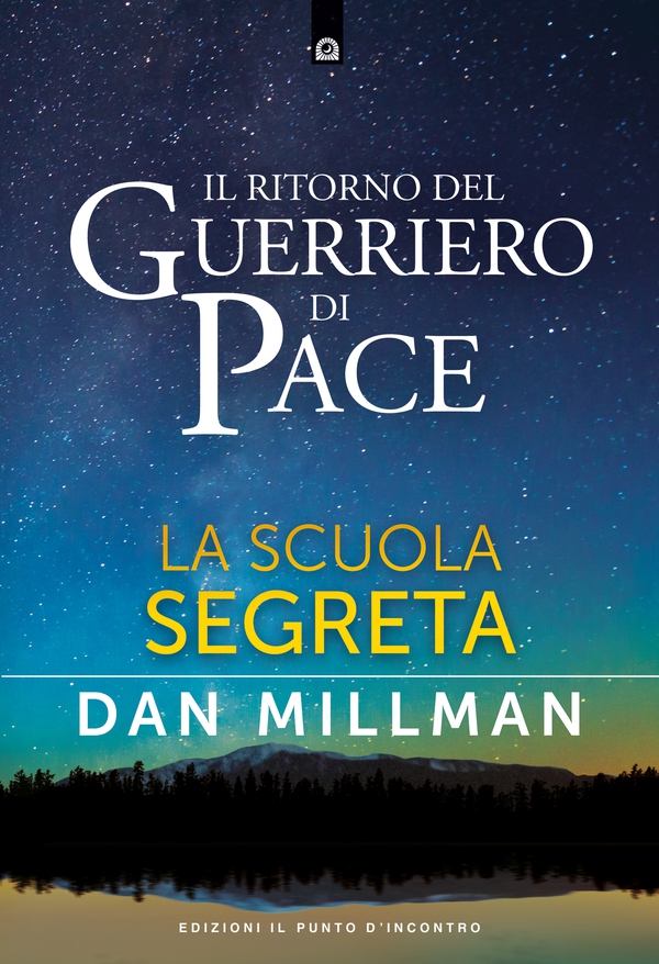 Il ritorno del guerriero di pace - Librerie.coop Il ritorno del guerriero di pace - Librerie.coop