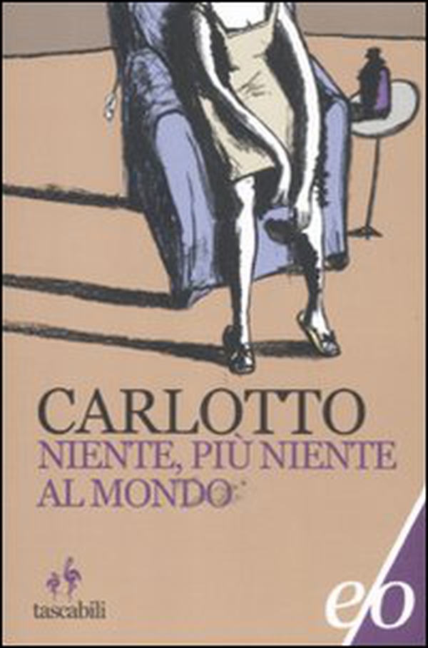 Niente, più niente al mondo - Librerie.coop Niente, più niente al mondo - Librerie.coop