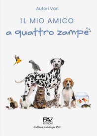 Il mio amico a quattro zampe - Librerie.coop