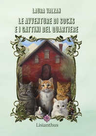 Le avventure di Socks e i gattini del quartiere - Librerie.coop