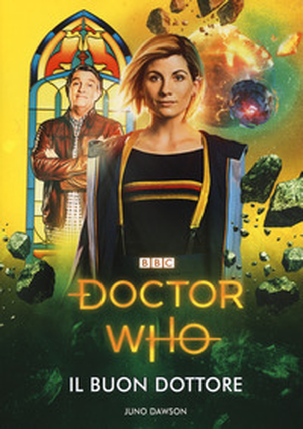 Il Buon Dottore. Doctor Who - Librerie.coop Il Buon Dottore. Doctor Who - Librerie.coop