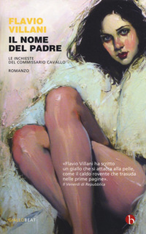 Il nome del padre. Le inchieste del commissario Cavallo - Librerie.coop Il nome del padre. Le inchieste del commissario Cavallo - Librerie.coop