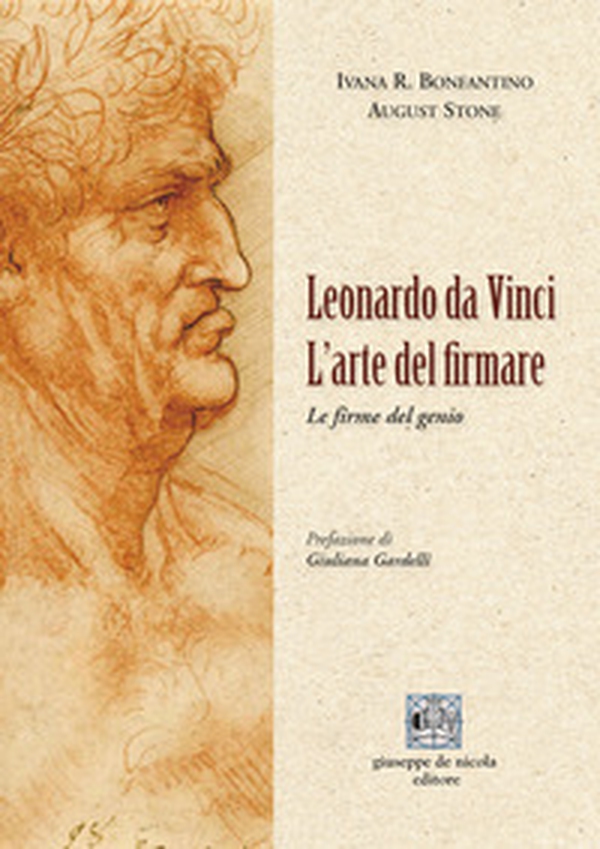 Leonardo da Vinci. L'arte del firmare. Le firme del genio - Librerie.coop Leonardo da Vinci. L'arte del firmare. Le firme del genio - Librerie.coop