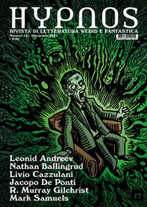 Hypnos. Rivista di letteratura weird e fantastica - Vol. 12 - Librerie.coop Hypnos. Rivista di letteratura weird e fantastica - Vol. 12 - Librerie.coop
