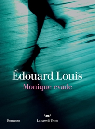 Monique evade - Librerie.coop