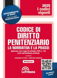Codice di diritto penitenziario. La normativa e la prassi - Librerie.coop