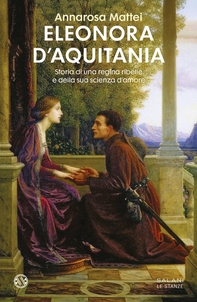 Eleonora d'Aquitania - Librerie.coop