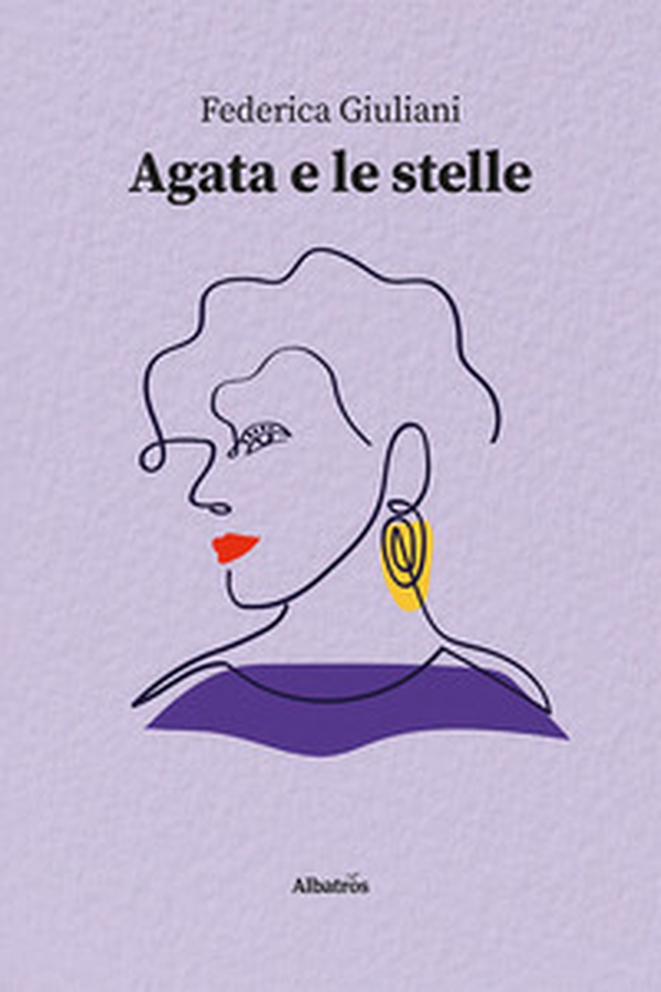 Agata e le stelle - Librerie.coop Agata e le stelle - Librerie.coop
