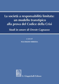 La società a responsabilità limitata: un modello transtipico alla prova del Codice della Crisi - Librerie.coop
