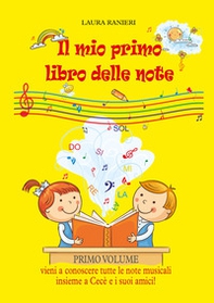 Il mio primo libro delle note - Librerie.coop