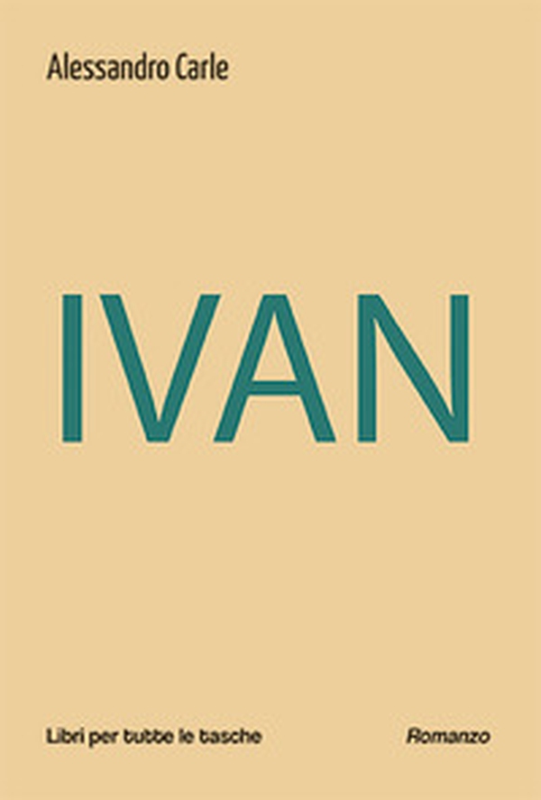 Ivan - Librerie.coop Ivan - Librerie.coop