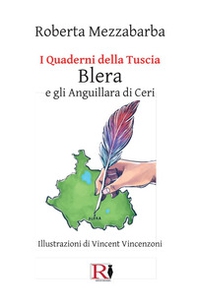 I quaderni della Tuscia. Blera e gli Anguillara di Ceri - Librerie.coop
