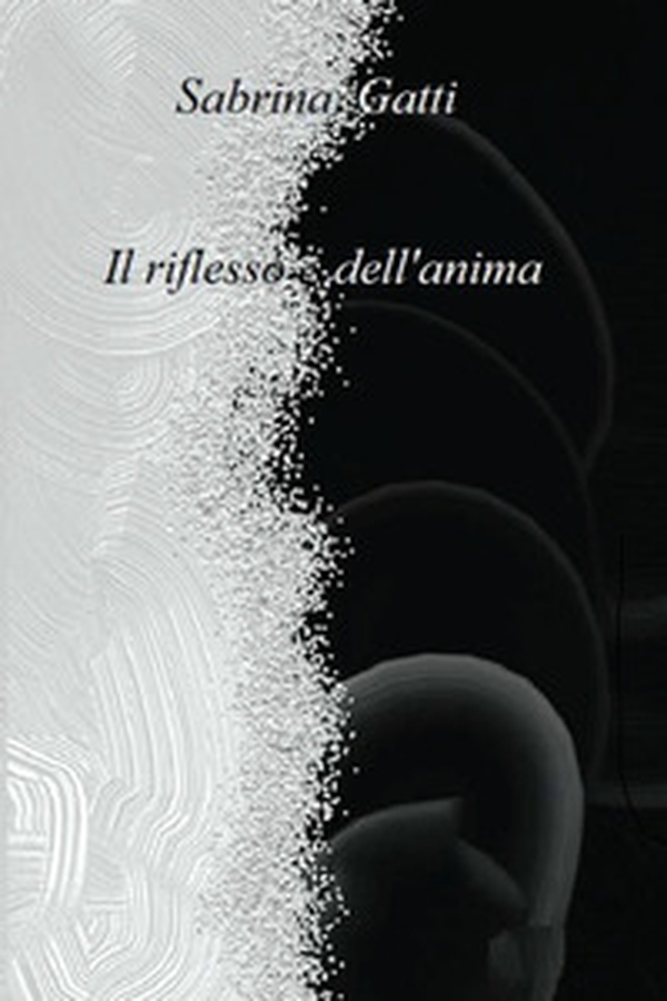 Il riflesso dell'anima - Librerie.coop Il riflesso dell'anima - Librerie.coop