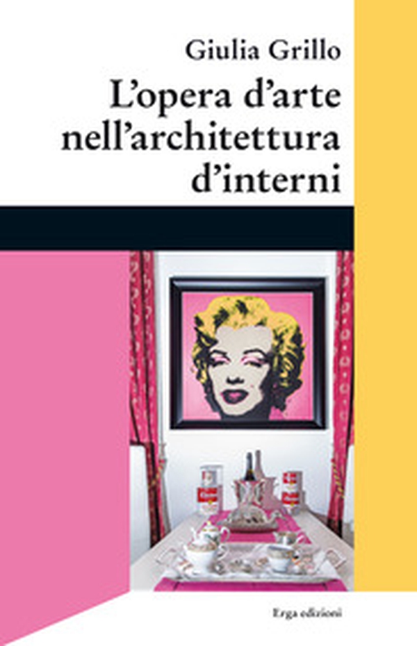 L'opera d'arte nell'architettura d'interni - Librerie.coop L'opera d'arte nell'architettura d'interni - Librerie.coop
