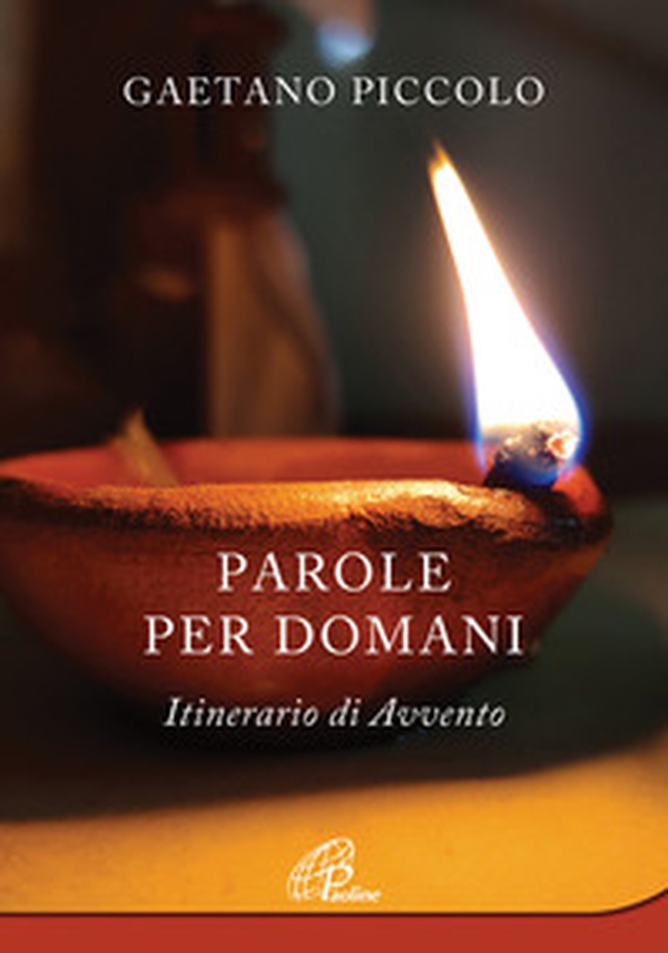 Parole per domani. Itinerario di Avvento - Librerie.coop Parole per domani. Itinerario di Avvento - Librerie.coop