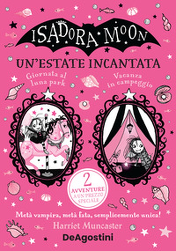 Un'estate incantata. Isadora Moon: Giornata al luna park-Vacanze in campeggio - Librerie.coop Un'estate incantata. Isadora Moon: Giornata al luna park-Vacanze in campeggio - Librerie.coop