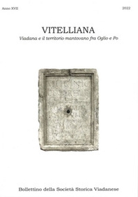 Vitelliana. Viadana e il territorio mantovano fra Oglio e Po. Bollettino della Società Storica Viadanese - Librerie.coop