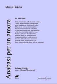 Anabasi per un amore. Ogni amore perso diventa una nuvola, ogni nuvola copre un pezzo di cielo - Librerie.coop
