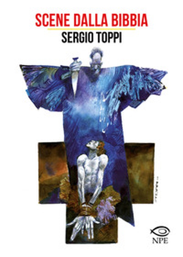 Scene dalla Bibbia - Librerie.coop Scene dalla Bibbia - Librerie.coop